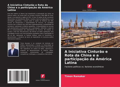 A Iniciativa Cinturão e Rota da China e a participação da América Latina