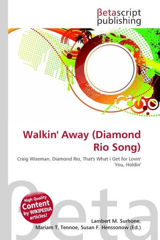 Walkin' Away (Diamond Rio Song)