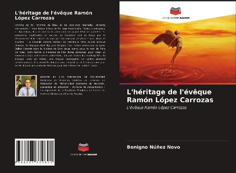L'héritage de l'évêque Ramón López Carrozas