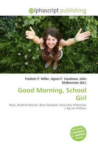 Good Morning, School Girl