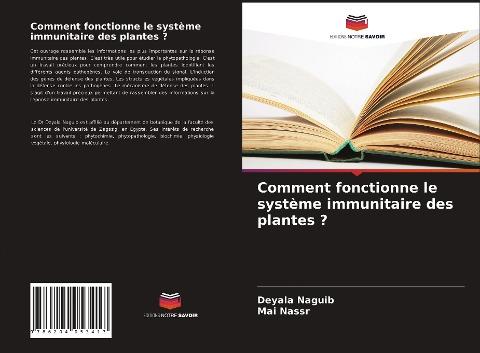 Comment fonctionne le système immunitaire des plantes ?