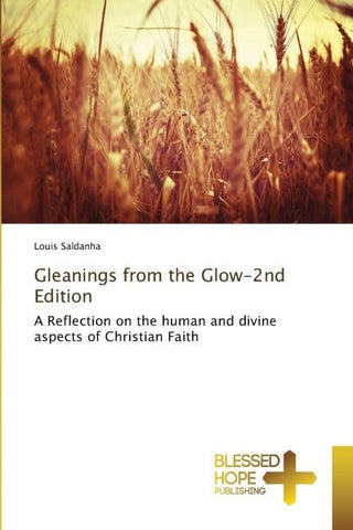Gleanings from the Glow-2nd Edition