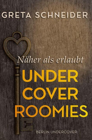 Undercover Roomies – näher als erlaubt