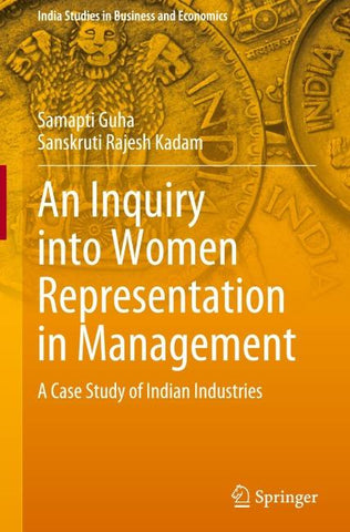 An Inquiry into Women Representation in Management