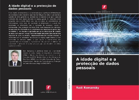 A idade digital e a protecção de dados pessoais