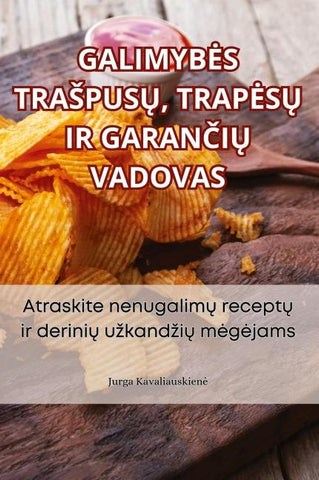 GALIMYB¿S TRA¿PUS¿, TRAP¿S¿ IR GARAN¿I¿ VADOVAS