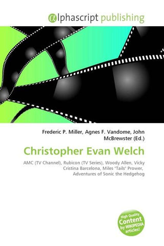 Christopher Evan Welch