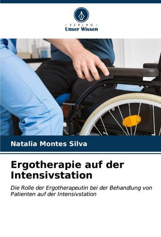 Ergotherapie auf der Intensivstation