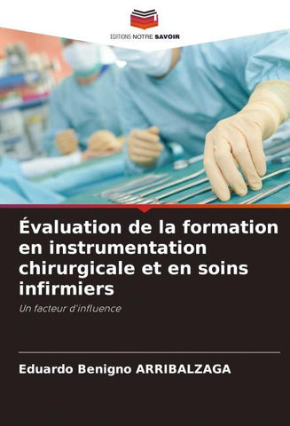 Évaluation de la formation en instrumentation chirurgicale et en soins infirmiers