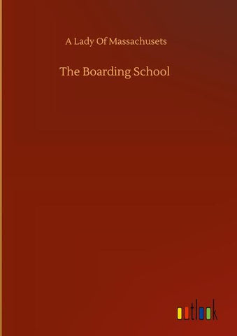 The Boarding School