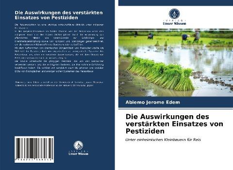 Die Auswirkungen des verstärkten Einsatzes von Pestiziden