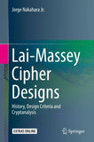 Lai-Massey Cipher Designs