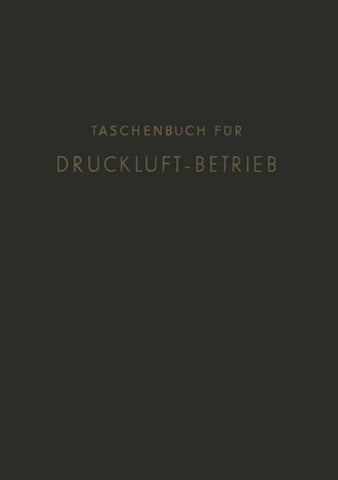 Taschenbuch für Druckluft-Betrieb
