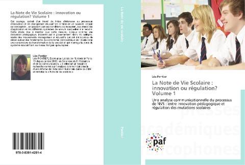La Note de Vie Scolaire : innovation ou régulation? Volume 1