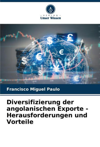 Diversifizierung der angolanischen Exporte - Herausforderungen und Vorteile