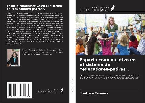 Espacio comunicativo en el sistema de "educadores-padres".
