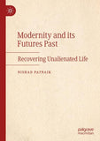 Modernity and its Futures Past