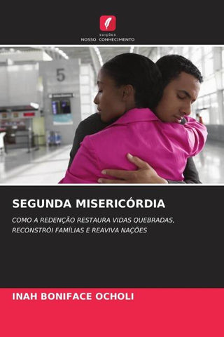 SEGUNDA MISERICÓRDIA