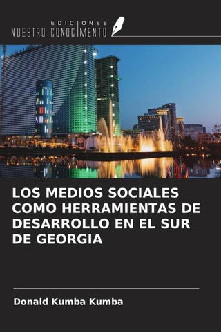 LOS MEDIOS SOCIALES COMO HERRAMIENTAS DE DESARROLLO EN EL SUR DE GEORGIA