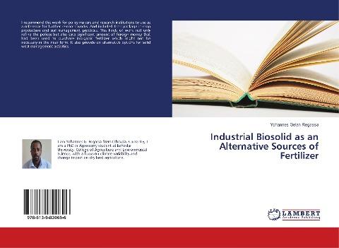 Industrial Biosolid as an Alternative Sources of Fertilizer