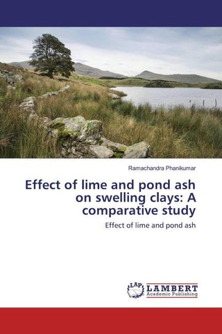Effect of lime and pond ash on swelling clays: A comparative study