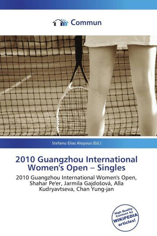 2010 Guangzhou International Women's Open - Singles