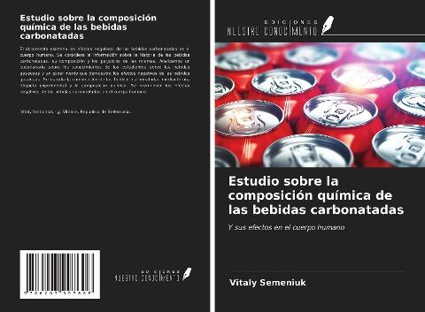 Estudio sobre la composición química de las bebidas carbonatadas