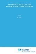 Statistical Analysis and Control of Dynamic Systems