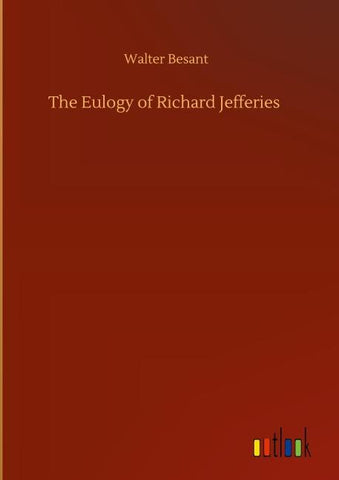 The Eulogy of Richard Jefferies