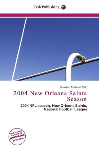 2004 New Orleans Saints Season