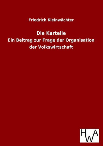 Die Kartelle