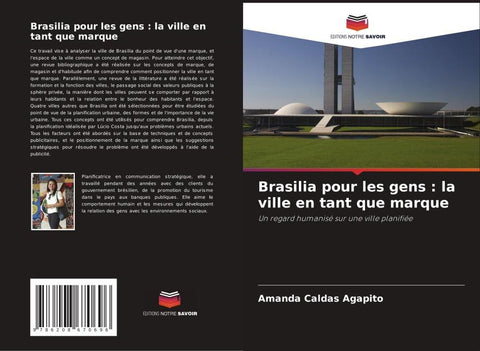 Brasilia pour les gens : la ville en tant que marque