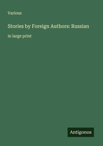 Stories by Foreign Authors: Russian