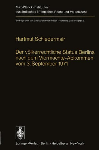 Der völkerrechtliche Status Berlins nach dem Viermächte-Abkommen vom 3. September 1971