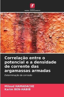 Correlação entre o potencial e a densidade de corrente das argamassas armadas
