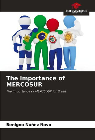 The importance of MERCOSUR