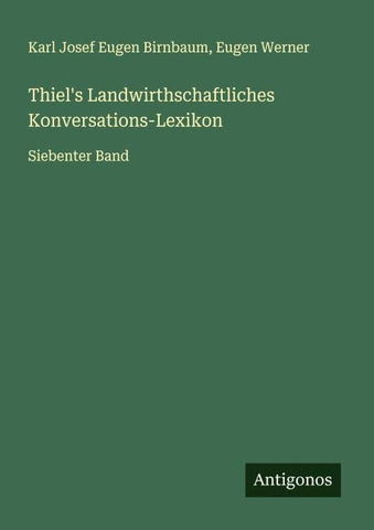 Thiel's Landwirthschaftliches Konversations-Lexikon