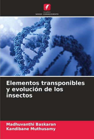 Elementos transponibles y evolución de los insectos