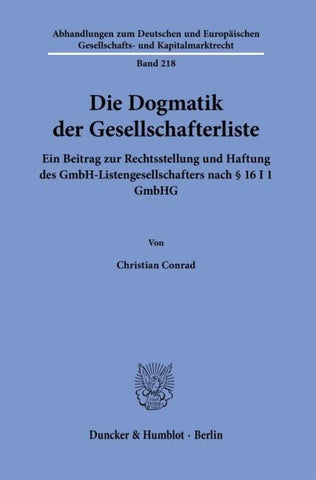 Die Dogmatik der Gesellschafterliste.