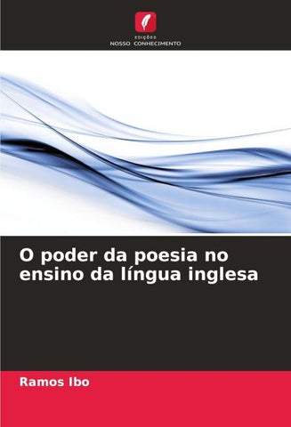 O poder da poesia no ensino da língua inglesa