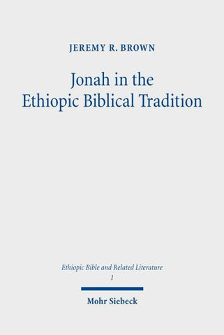 Jonah in the Ethiopic Biblical Tradition