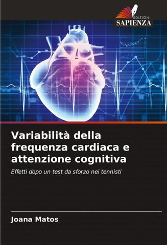 Variabilità della frequenza cardiaca e attenzione cognitiva
