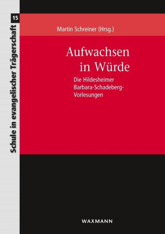 Aufwachsen in Würde