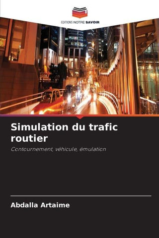 Simulation du trafic routier