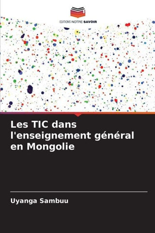 Les TIC dans l'enseignement général en Mongolie