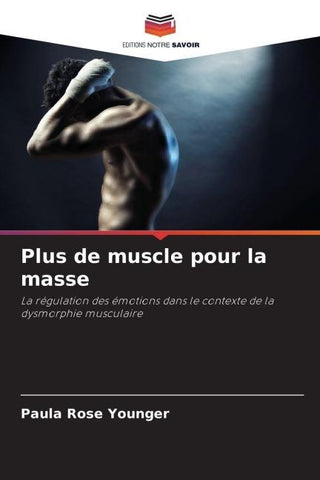 Plus de muscle pour la masse