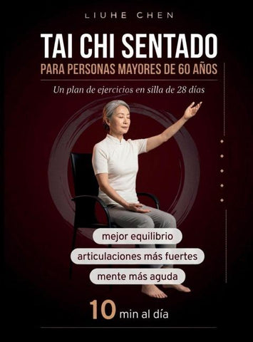 Tai Chi Sentado para Personas Mayores de 60 Años