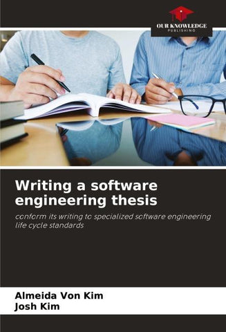 Writing a software engineering thesis