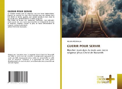 GUERIR POUR SERVIR