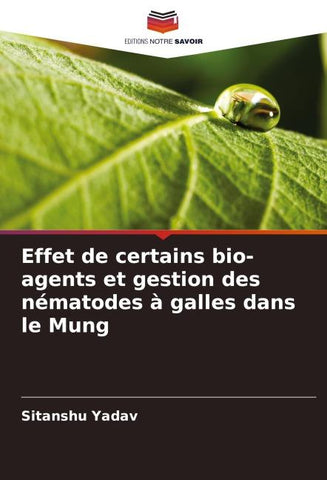Effet de certains bio-agents et gestion des nématodes à galles dans le Mung